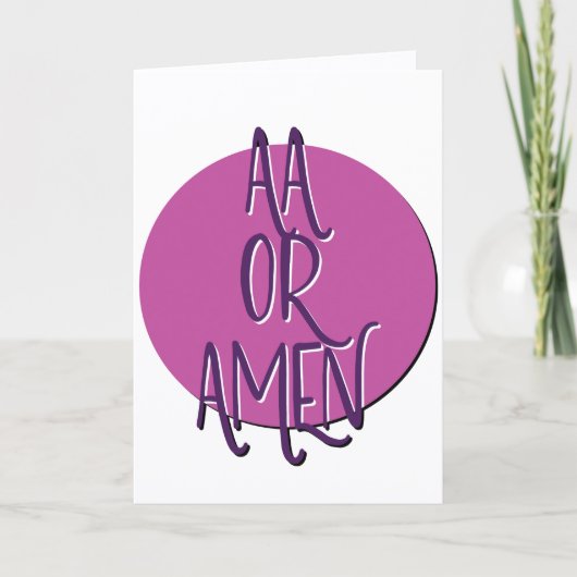 AA Of Amen Hersteldag Slogan Jubileum Kaart (Voorkant)