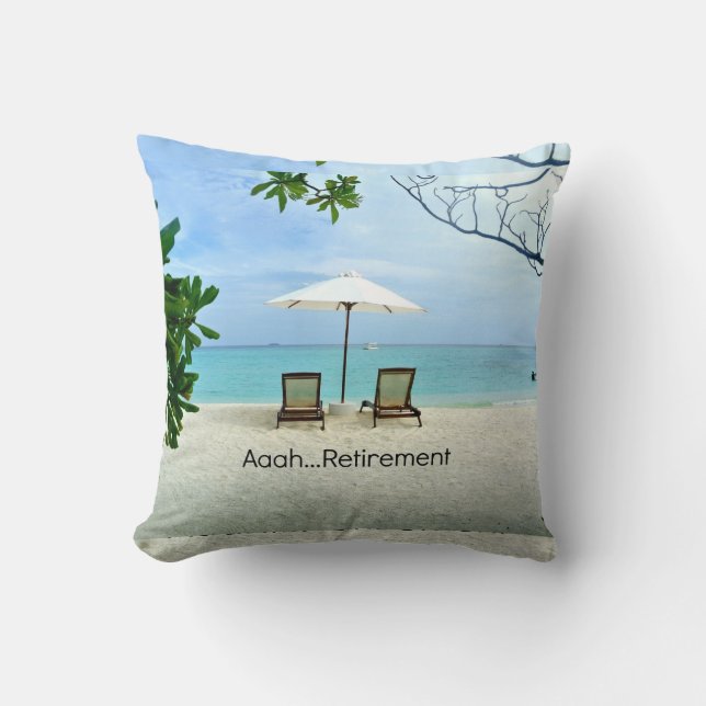 Aaah...met pensioen, ontspannen op het strand kussen (Voorkant)