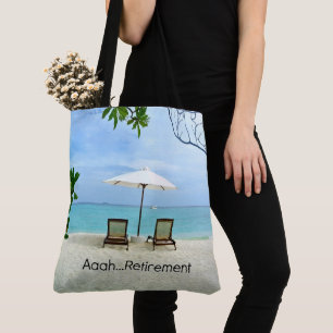 Aaah...pensioen, ontspannen op het strand tote bag