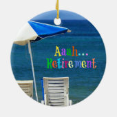 Aaah...Pensioenuitkering Keramisch Ornament (Achterkant)