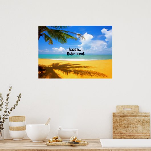 Aaah...pensionering en versoepeling poster (Keuken)