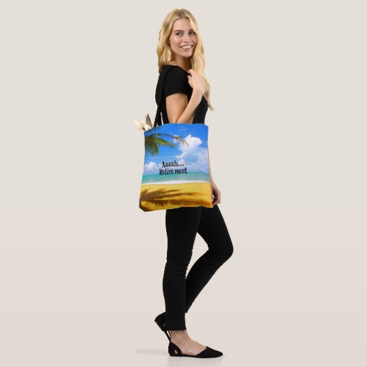 Aaah...pensionering en versoepeling tote bag (Op model)