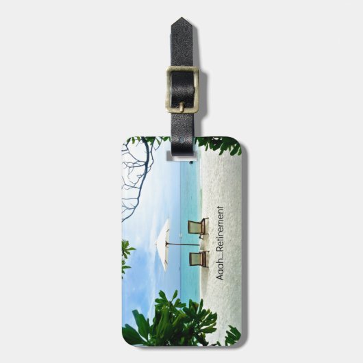 Aaah...pensionering, ontspannen strandscène bagagelabel (Voorkant verticaal)