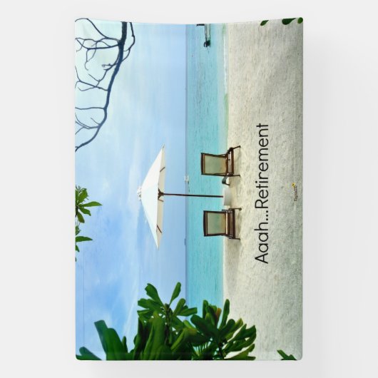 Aaah...pensionering, populair design, spandoek (Verticaal)