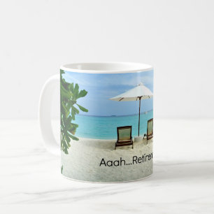 Aaah...pensionering, zich herstellend aan de Beach Koffiemok