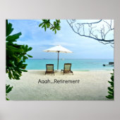Aaah retirement...relaxing at the beach poster (Voorkant)