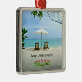 Aaah...retirement, relaxing beach scene, metalen ornament (Rechts)
