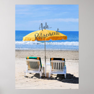 Aah...pensioen, een dag aan het strand poster