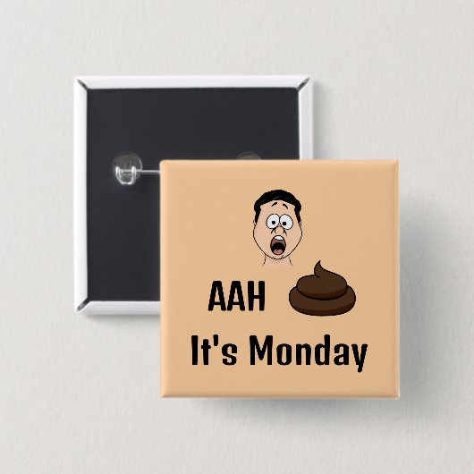 AAh S&%# Het is maandag knop Vierkante Button 5,1 Cm (Voorkant /achterkant)