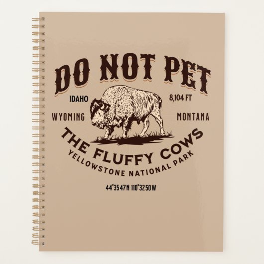 Aai de Fluffy Koeien Niet Yellowstone Bizon Grappi Planner (Voorkant)