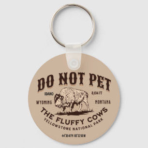 Aai de Fluffy Koeien Niet Yellowstone Bizon Grappi Sleutelhanger