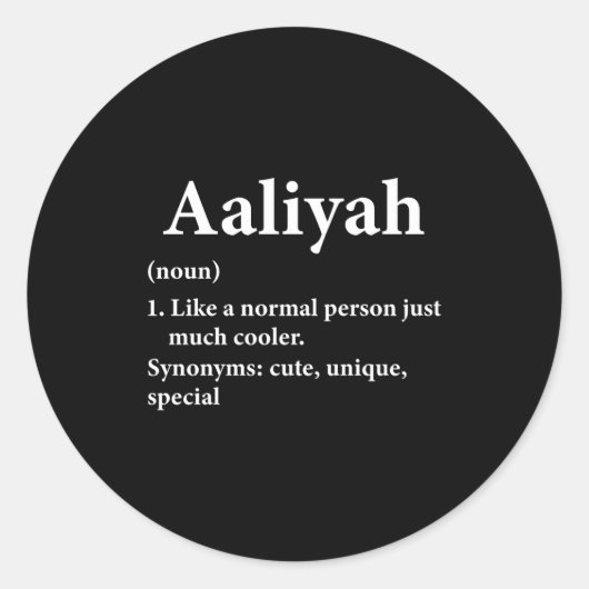 Aaliyah Name Definition Funny D Ronde Sticker (Voorkant)