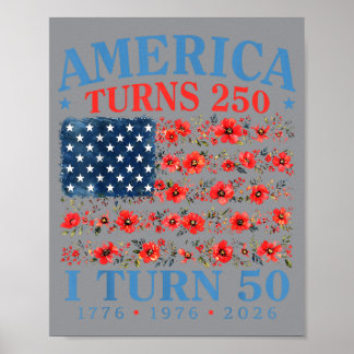 Aamerica Turns 250 Turn 50 1976 50th Birthday Poster