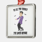 Aan al die ganzen waar ik van hield. metalen ornament (Links)