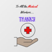 Aan alle Bedankt van de medische werkers! Raamsticker (Vel)