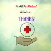 Aan alle Bedankt van de medische werkers! Raamsticker (Vel 3)