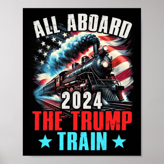 Aan boord van de Trump Train 2024 Trump 2024 Ameri Poster (Voorkant)