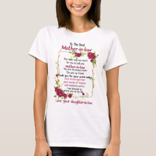 Aan de beste moeder in de wet cadeaus van dochter t-shirt