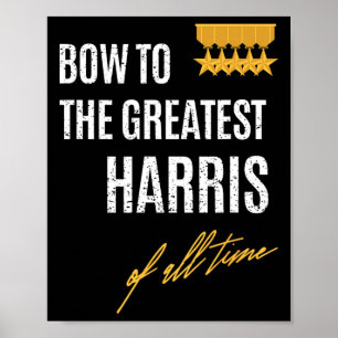 Aan de grootste Harris aller tijden eerst gegeven  Poster