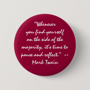 " aan de kant van de meerderheid ? pauze en reflec ronde button 5,7 cm