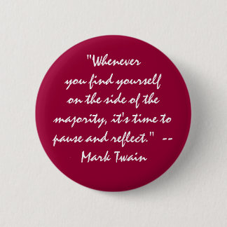 " aan de kant van de meerderheid ? pauze en reflec ronde button 5,7 cm