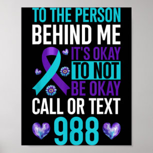 Aan De Persoon Achter Me Het Is Oké Om Niet Oké Te Poster