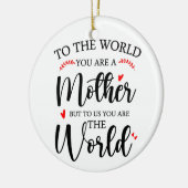 Aan de wereld ben je moeder, moederdaggeschenk keramisch ornament (Links)