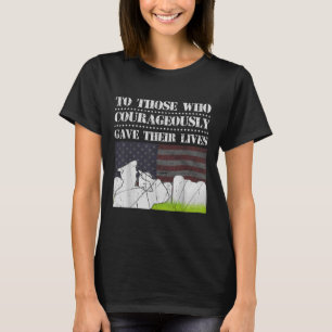 aan degenen die hun leven moedig hebben gegeven t-shirt