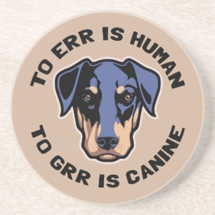 Aan Grr is Canine Zandsteen Onderzetter