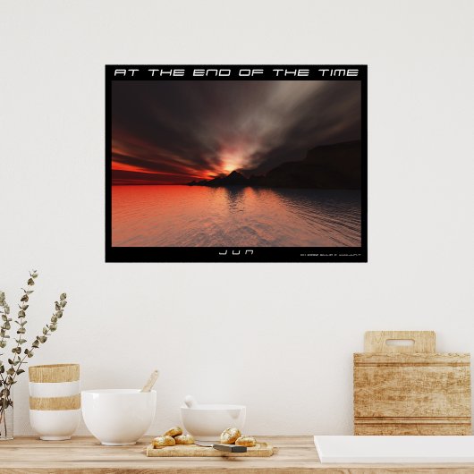 AAN HET EINDE VAN DE TIJD POSTER (Keuken)