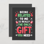 Aan mij verwant zijn is echt het enige kerstcadeau kaart (Voorkant / Achterkant)