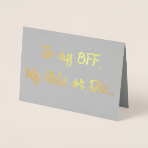 Aan mijn BFF... Folie Kaarten