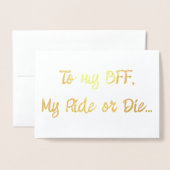 Aan mijn BFF... Folie Kaarten (Voorkant met envelop)