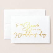 Aan mijn bruidegom op onze trouwdag chique script folie kaarten (Voorkant met envelop)