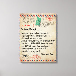 Aan mijn dochter Gift, liefdesbrief aan onze docht Canvas Afdruk