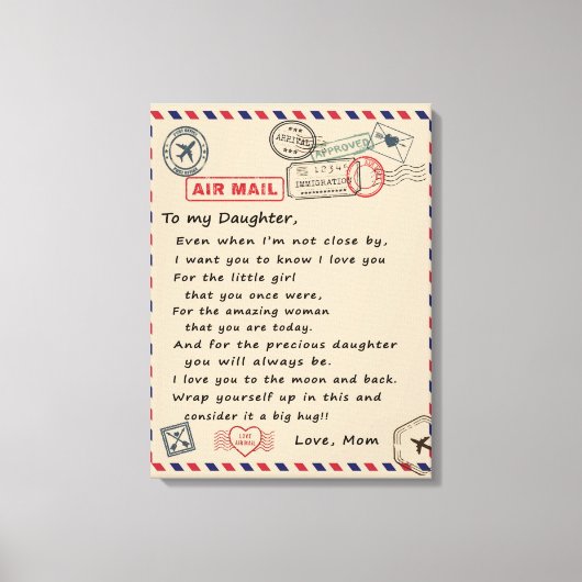 Aan mijn dochter Gift, liefdesbrief dochter en moe Canvas Afdruk (Voorkant)