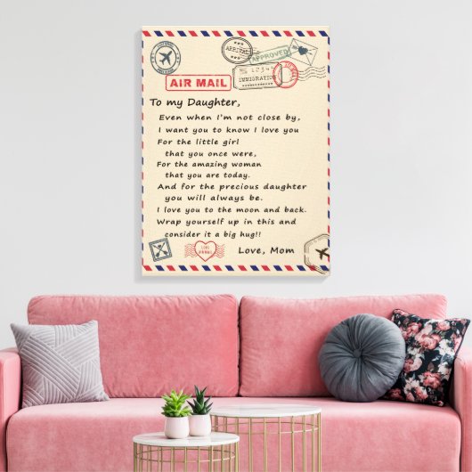 Aan mijn dochter Gift, liefdesbrief dochter en moe Canvas Afdruk (Insitu (Woonkamer))