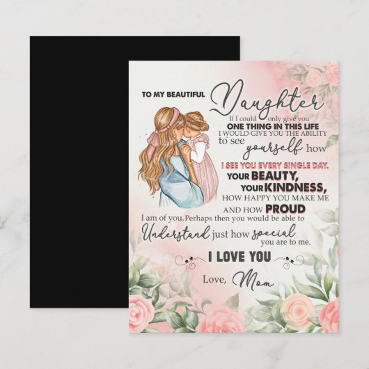 Aan mijn dochter Gift, liefdesbrief dochter en moe Kaart (Voorkant / Achterkant)