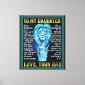 Aan mijn dochter Lion Gift, geschenk van een leeuw Canvas Afdruk (Voorkant)