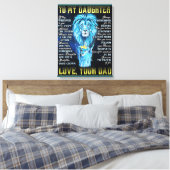 Aan mijn dochter Lion Gift, geschenk van een leeuw Canvas Afdruk (Insitu (Slaapkamer))