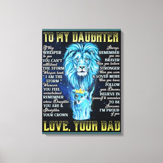 Aan mijn dochter Lion Gift, geschenk van een leeuw Canvas Afdruk (Voorkant)