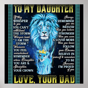 Aan mijn dochter Lion Gift, geschenk van een leeuw Poster