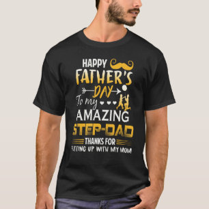 Aan mijn geweldige stiefvader dank je voor het ver t-shirt