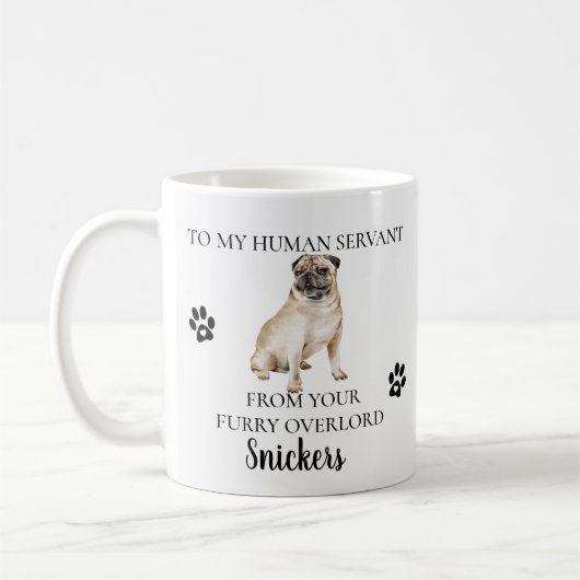 Aan mijn Human Servant Funny Dog Gift Pug Koffiemok (Links)