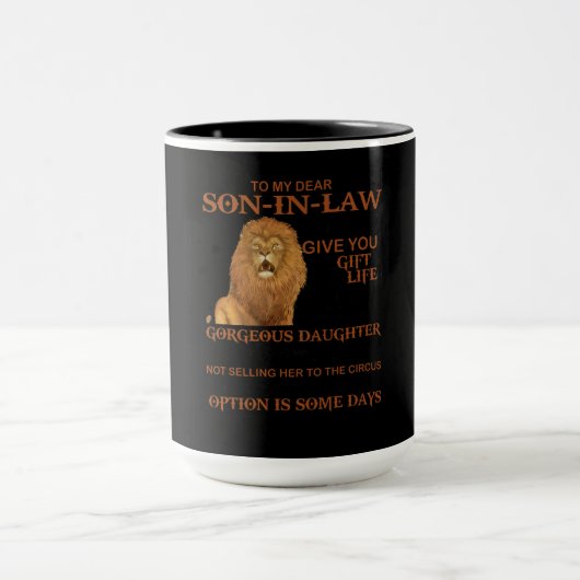 Aan mijn lieve zoon in de wet heb ik je niet de ca mok (Midden)