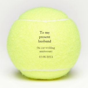 Aan mijn man bruiloft verjaardag toevoegen naam da tennisballen