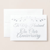 Aan mijn man op onze Jubileum Silver Foil kaart (Voorkant met envelop)