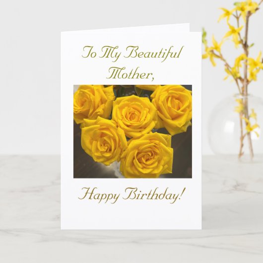 Aan mijn mooie moeder, gefeliciteerd Kaart (Gele Bloem)