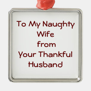 AAN MIJN NAUWHTE WIFE VAN DE DANKFUL HUSBAND ORNAM METALEN ORNAMENT
