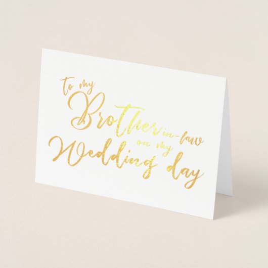 Aan mijn schoonbroer op mijn trouwdag folie kaarten (Voorkant)